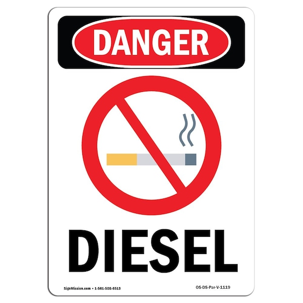 Safety Sign, OSHA Danger, 5" Height, Diesel, Portrait, 10PK